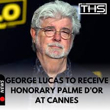 Follow @ThatHashtagShow] George Lucas will soon add another film honor to  his storied career. This spring, Lucas will receive the Honorary Palme d'Or  at the 77th Cannes Film Festival. Read more at