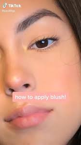 How To Apply Blush Tik Tok Video Makeup Tutorial Eye Makeup Tutorial How To Apply Blush