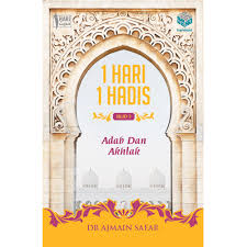 Pkh.apps.onedayonehadis) is developed by pusat kajian hadis and the latest version of satu hari satu hadis 4.0.1 was updated on january 15. 1 Hari 1 Hadis Jilid 5 Adab Dan Akhlak Iman Shoppe Bookstore