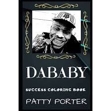 Batman ps4 batman and superman playstation games ps4 games ps wallpaper ps4 skins video game rooms game room design destiny game. Dababy Success Coloring Books Dababy Success Coloring Book An American Rapper And Songwriter Series 0 Paperback Walmart Com Walmart Com