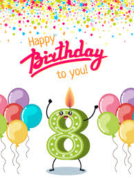 Birthday Message For My Daughter Turning 8 Balloons And More Happy 8th Birthday Card Birthday Greeting Cards By Davia Happy 8th Birthday Birthday Wishes Messages 20th Birthday Wishes