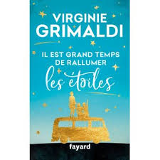 RÃ©sultat de recherche d'images pour "Il est grand temps de rallumer les Ã©toiles"