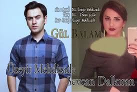 دانلود آهنگ Gul Balam از Uzeyir Mehdizade Ft Sevcan Dalkiran