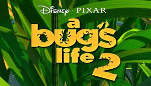 The adventures of fearless pals is to be an all new upcoming disney and pixar film, where a bug's life had left off. Sign Petition Make A Disney Pixar Sequel A Bug S Life 2 Gopetition Com
