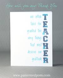 Birthday Card For Teacher Quotes Teachers Do Deserve So Much Gratitude Teacher Appreciation Card With Quote Www Patterned Teacher Appreciation Cards Teacher Cards Handmade Teachers Day Cards