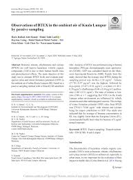 S ibrahim, h hasaruddin, wmr wan hussin, wa wan muhammad amir. Observations Of Btex In The Ambient Air Of Kuala Lumpur By Passive Sampling Request Pdf