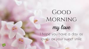 You're everything i need to be alive, and i love you with all my heart. Good Morning Quotes For Your Wife Gm Love