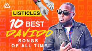Top 10 Davido Songs Of All Time Youtube