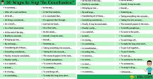 Many businesses use capital letters for all the words in their titles. 50 Other Ways To Say In Conclusion In Writing In Conclusion Synonym 7esl