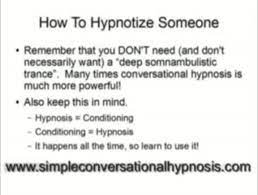 Considering the millions of medical procedures done with the aid of hypnosis, it darn well better be. How To Hypnotize Someone Using Conversational Hypnosis Video Dailymotion