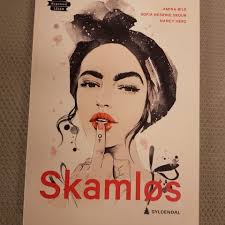 Skamløs Bok. Amina Bike. Sofia Nesrine Srour. Nancy Herz.