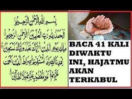 Baca Surah Al Fatihah Sebanyak 41 Kali Pada Waktu Ini Segala Hajatmu Akan Terkabul Youtube Kutipan Pengetahuan Kekuatan Doa Motivasi