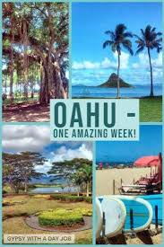 A Week In Oahu Experience Your Dream Trip With A 7 Day Oahu Itinerary Hawaii Travel Travel Usa Hawaii Vacation