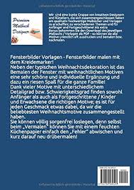 Zusammenfassung reihen din a b c d. Amazon Com Fensterbilder Vorlagen Fensterbilder Malen Mit Dem Kreidemarker Band I Fensterbilder Fur Weihnachten Und Adventszeit 120 Weihnachtsmotive Als Download Zum Ausdrucken German Edition 9781790589524 Designer Premium Malbuch Books