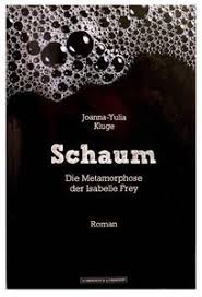 Schaum - Das neue Buch von Isabelle Frey — Extremnews — Die etwas ...
