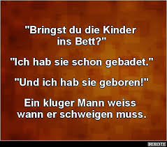 Notieren sie, von wann bis wann ihr kind genau schläft und richten sie die schlafenszeiten danach aus. Bringst Du Die Kinder Ins Bett Lustige Bilder Spruche Witze Echt Lustig