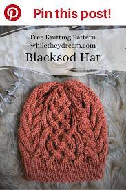 The Blacksod Hat Has Been Called An Instant Classic You Will Find Yourself Immersed In Cable Knitting Patterns Cable Knit Hat Pattern Hat Knitting Patterns