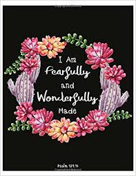 When he had found one pearl of great price, went and sold all that he had and bought it. Psalm 139 14 I Am Fearfully And Wonderfully Made Cute Cactus Watercolor Composition Book Journal Bible Verse 8 5 X 11 Inch 110 Page Wide Ruled Journal Blue Lover 9781976005800 Amazon Com Books