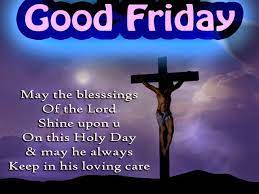 Happy friday wishes | good morning friday wishes. Good Friday History April 2 2021 Download 2020 Wishes Images Hd Wallpapers Good Friday Quotes Its Friday Quotes Good Friday Quotes Jesus