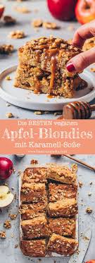 Apfel Blondies Mit Karamell Veganer Apfelkuchen Bianca Zapatka Rezepte Rezept Apfelkuchen Rezept Vegane Desserts Veganer Apfelkuchen