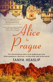 Please i sincerely need a site or where i can download the above named novel. Alice To Prague Tanya Heaslip 9781760529765 Allen Unwin Australia