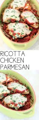 Baked Chicken Parmesan With Ricotta And Spinach Cinnamon Spice Everything Nice Recipe Ricotta Stuffed Chicken Recipes Italian Recipes
