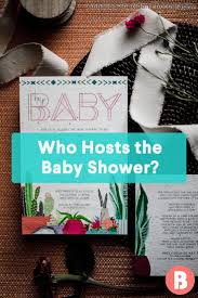 Who Hosts Baby Shower Baby Shower Host Baby Shower Shower