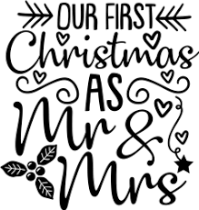 Our first christmas as mr & mrs $ 0.00 get crafting with this exclusively designed christmas svg cut file freebie. Our First Christmas As Mr Mrs Svg Files Svgdesigns Com