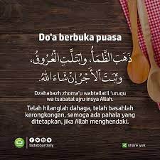 Urutan Cara Berbuka Puasa Terdapat Sebuah Hadits Shahih Tentang Doa Berbuka Puasa Yang Diriwayatkan Dari Rasulullah Shallallahu Doa Perbaikan Diri Kutipan