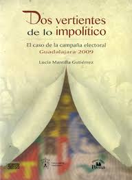 Dos Vertientes De Lo Impolitico Ma Porrua