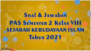 Soal Jawaban Pat Ski Kelas 8 Mts 2021 Sinau Thewe Com