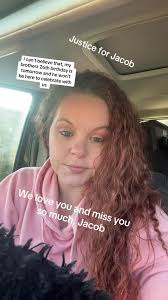 We love and miss you so much, Jacob. I hope you’re having the best birthday  party in heaven, and we will continue to fight for you to get Justice down  here no matter how long that takes. We will ...