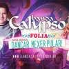 Musicas nuevas de banda calypso 2019. Baixar Musicas Download Banda Calypso Mp3