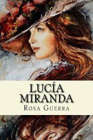 Lucía Miranda : Guerra, Rosa, Tues, JM: Amazon.es: Libros