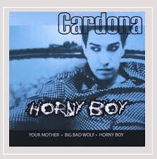Horny Boy by Cardona: Amazon.co.uk: CDs & Vinyl