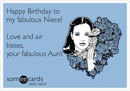 Birthday Greetings For Aunt From Niece Birthday Funny Ecards Funny E Cards