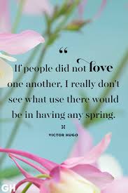 Love love quotes love quotes in hindi love slogans in hindi quotes on love in hindi. 40 Inspirational Spring Quotes Quotes For Welcoming Spring