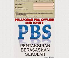 These pbd templates and transit forms help a lot. Pelaporan Pbs Tahun 6 Offline Lembaga Peperiksaan Memoir Of Insani