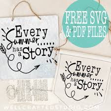Download Every Summer Has A Story Free Download Well Crafted Studio