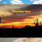 Wild Wild West Weekend
