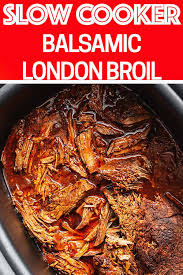 Crockpot London Broil Is A Melt In Your Mouth Roast Seared To Tasty Perfection Cooked In London Broil Recipes London Broil Slow Cooker Cooking London Broil