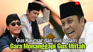 Gus Iqdam dan Gus Kautsar Satu Panggung Menanggapi Gus Miftah