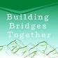 Building Bridges Together — The Bridge Youth Center event image
