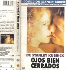 El Extranjero Blog Archive Ojos Bien Cerrados 1999 Dvd