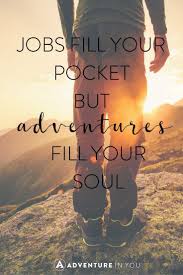 100 Best Adventure Quotes With Pics For Instagram Nature Quotes Adventure New Adventure Quotes Adventure Quotes
