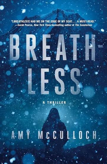 Amazon.com: Breathless: A Thriller: 9780593315491: McCulloch, Amy: Books