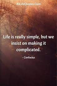  Life Quotes In English Simple Life Quotes Complicated Quotes Life Quotes In English