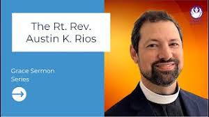The Rt. Rev. Austin K. Rios