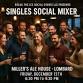 Singles Social Mixer Lombard Miller's Ale House event image