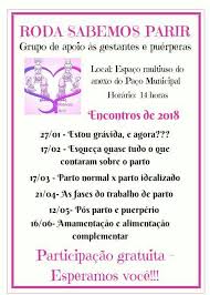 O cadastro também deverá conter informações sobre as mortes de gestantes e puérperas (mulher que deu à luz há bem pouco tempo) com dados sobre a investigação das causas do óbito e medidas a serem tomadas para evitar novas. Roda Sabemos Parir Grupo De Apoio A Gestantes E Puerperas Posts Facebook